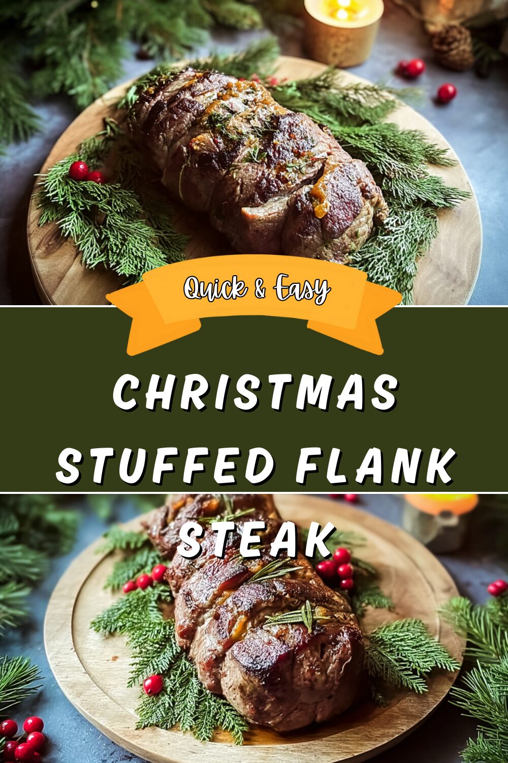 Christmas Stuffed Flank Steak