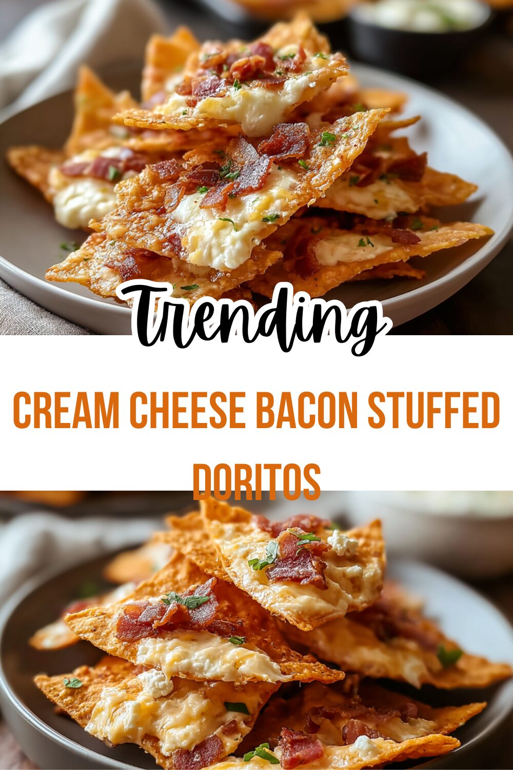 Cream Cheese Bacon Stuffed Doritos
