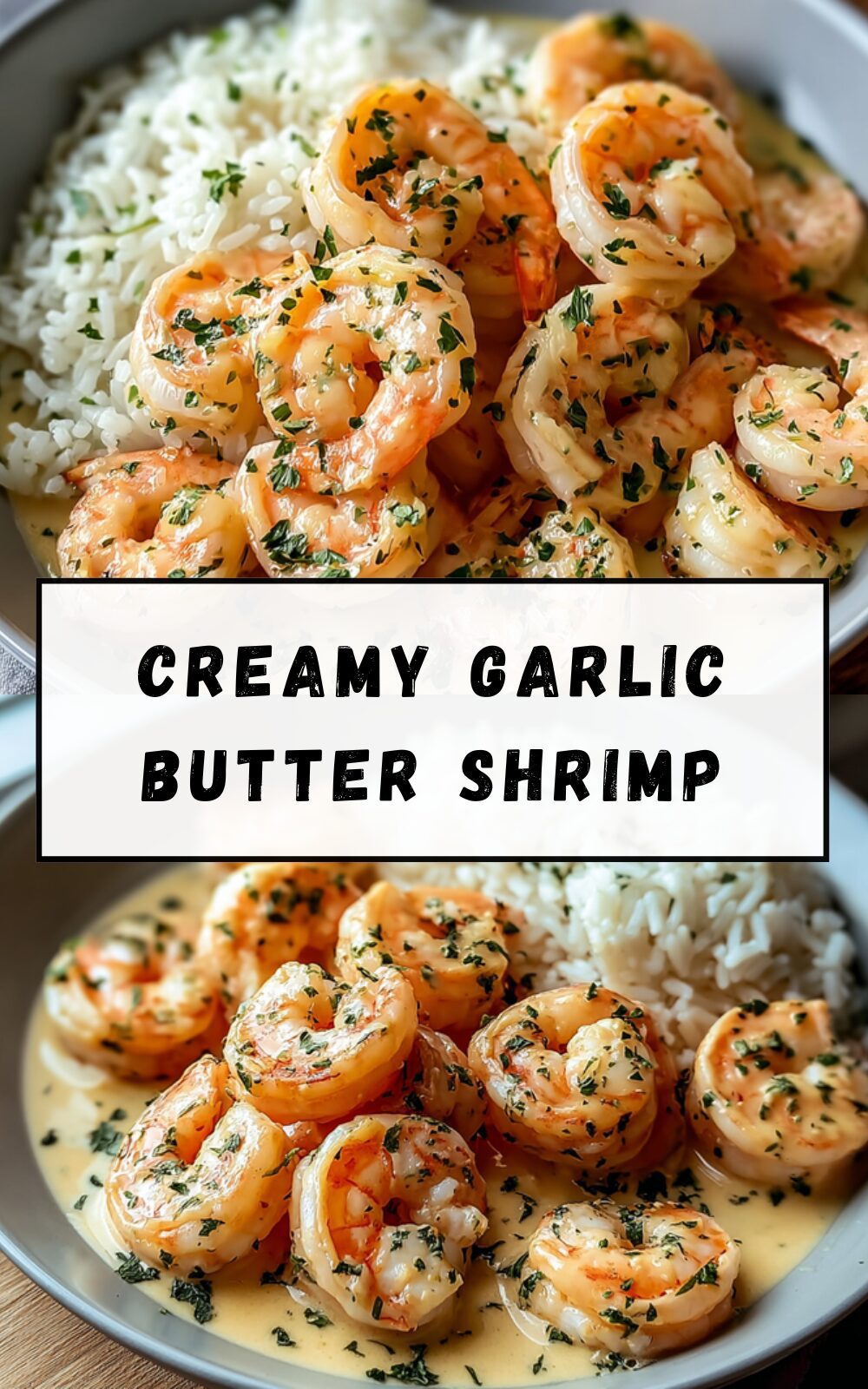 Creamy Garlic Butter Shrimp