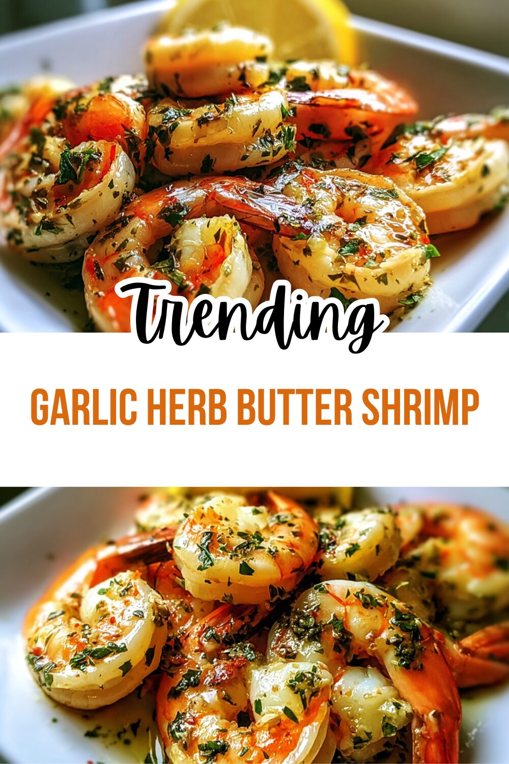 Garlic Butter Shrimp Recipe For Quick And Flavorful Dinner 7 Garlic Herb Butter Shrimp