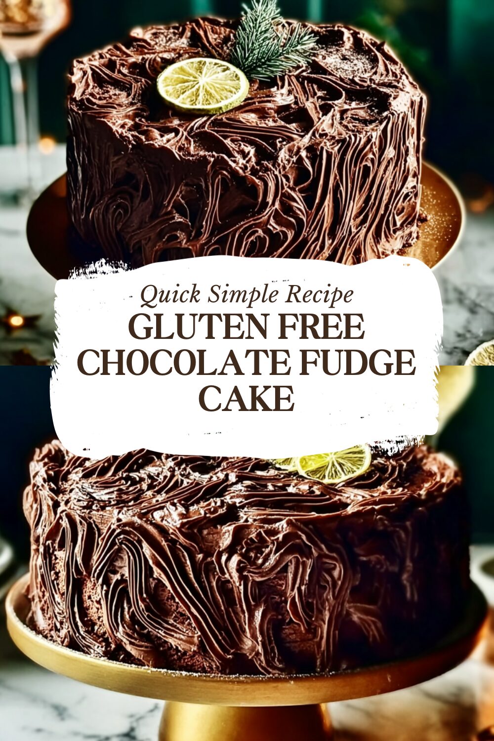 Gluten Free Chocolate Fudge Cake