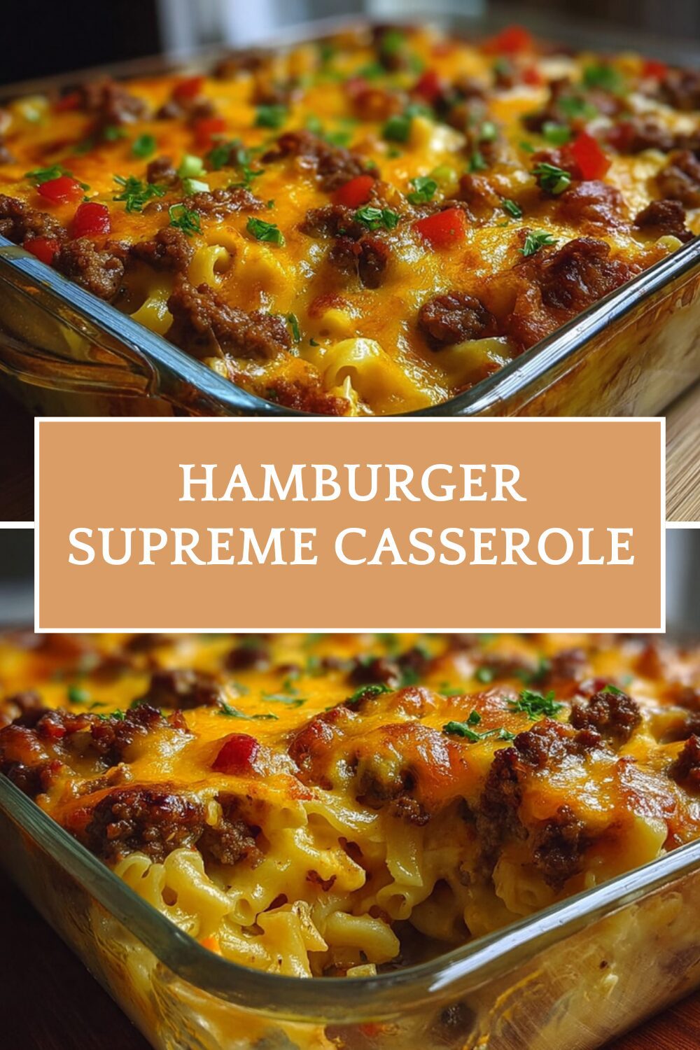 Hamburger Supreme Casserole