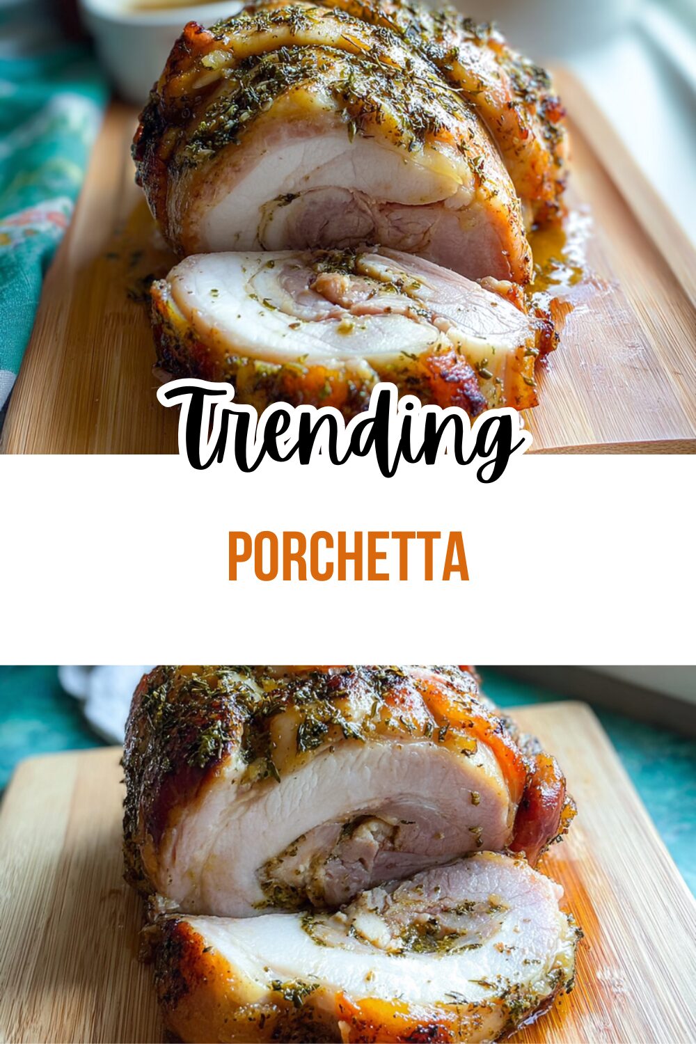 Porchetta Pork Roast Recipe With Crispy Skin And Juicy Center 7 Porchetta