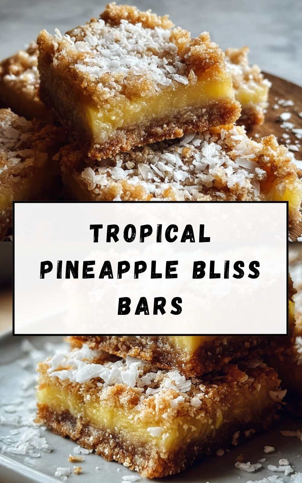 Tropical Pineapple Coconut Bars With Toasted Coconut Crumble 7 Tropical Pineapple Bliss Bars