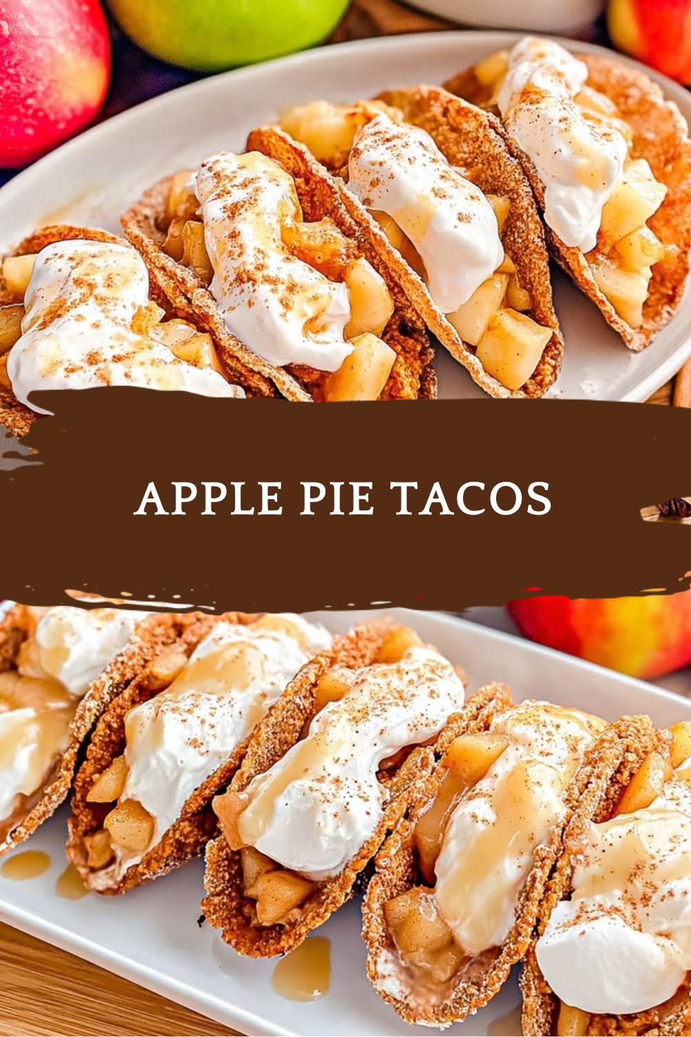 Apple Pie Tacos