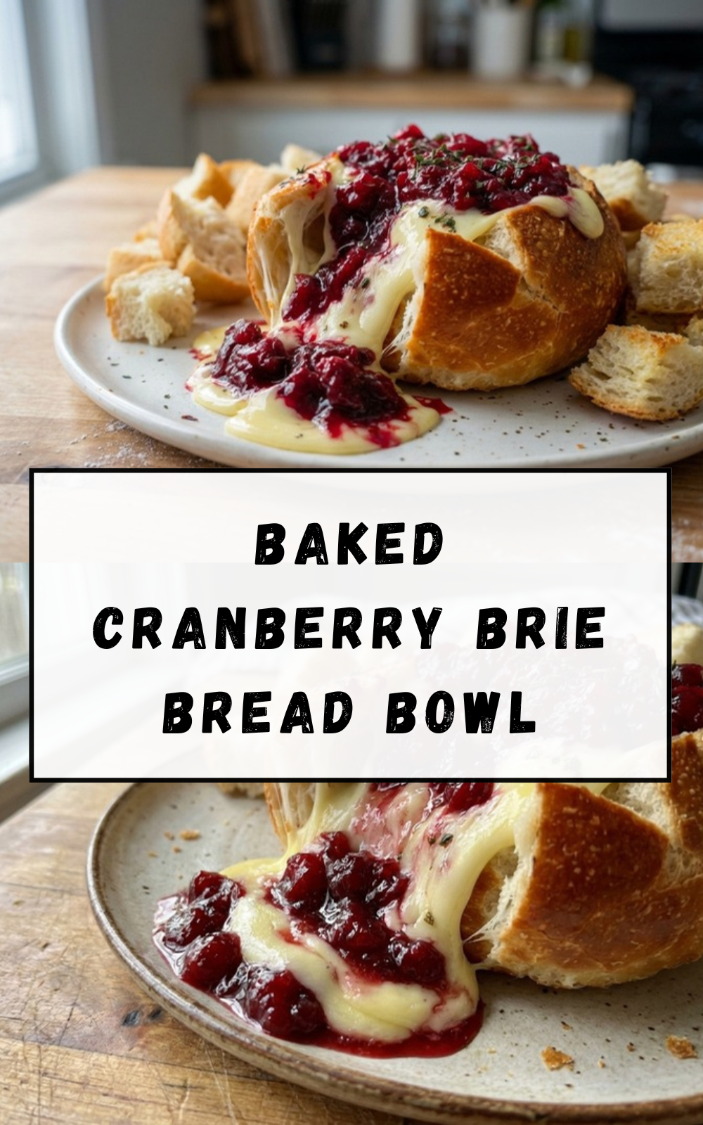 Baked Cranberry Brie Bread Bowl