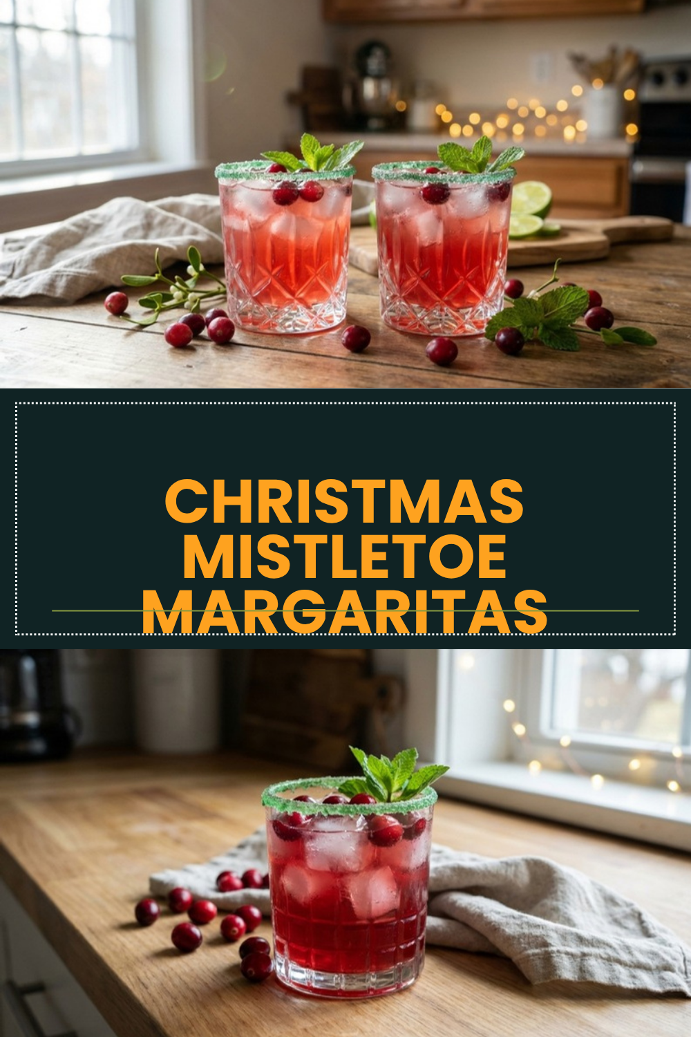 Christmas Mistletoe Margaritas