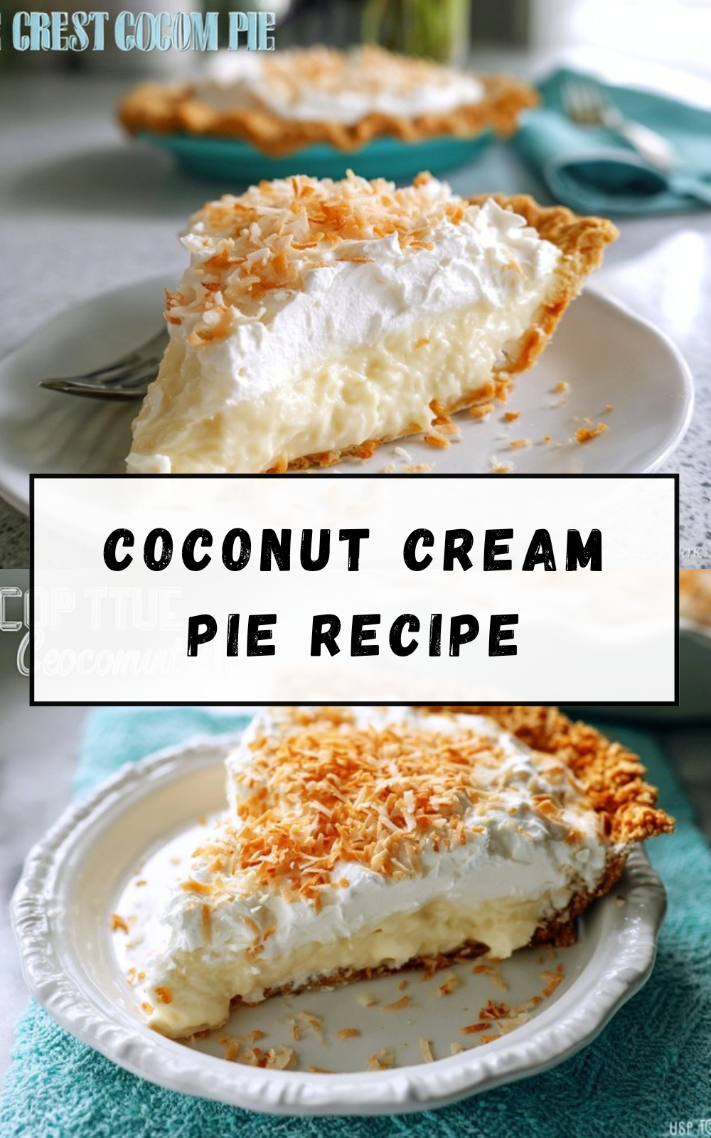 Coconut Cream Pie Recipe