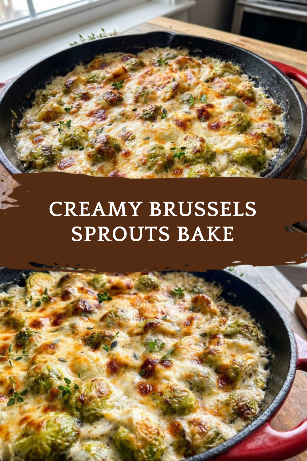 Creamy Oven Baked Brussels Sprouts 7 Creamy Brussels Sprouts Bake