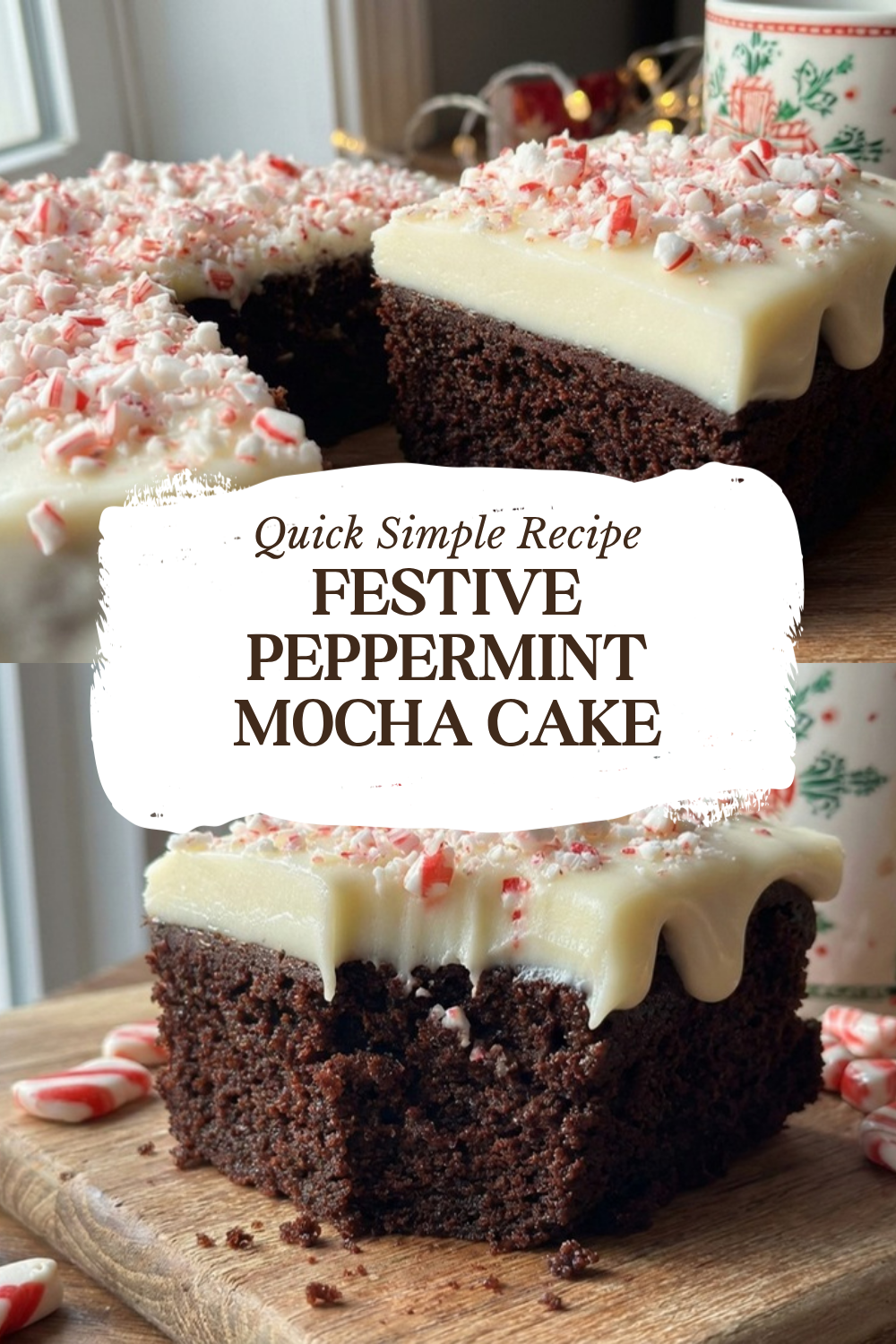 Festive Peppermint Mocha Cake
