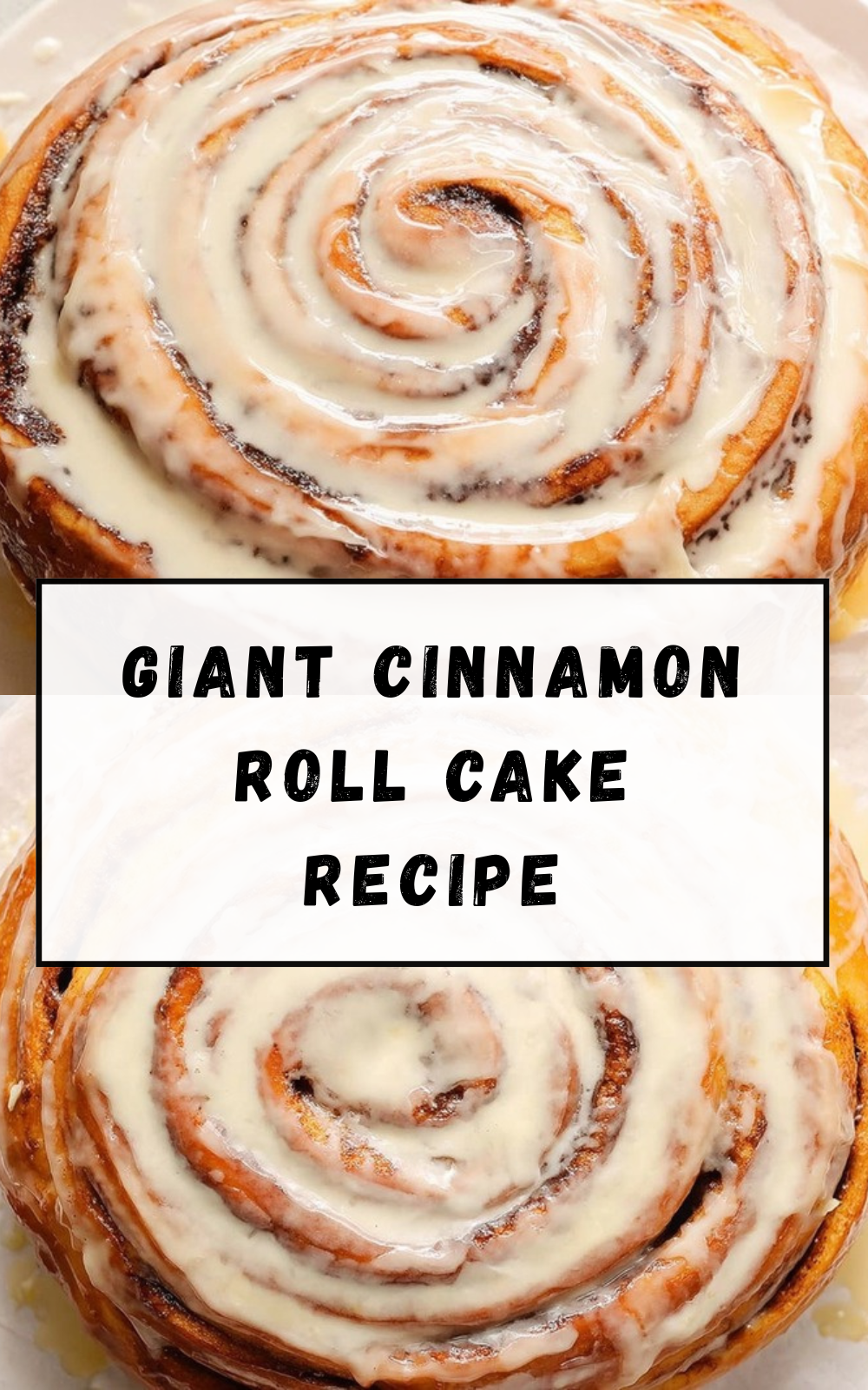 Giant Cinnamon Roll Cake Recipe