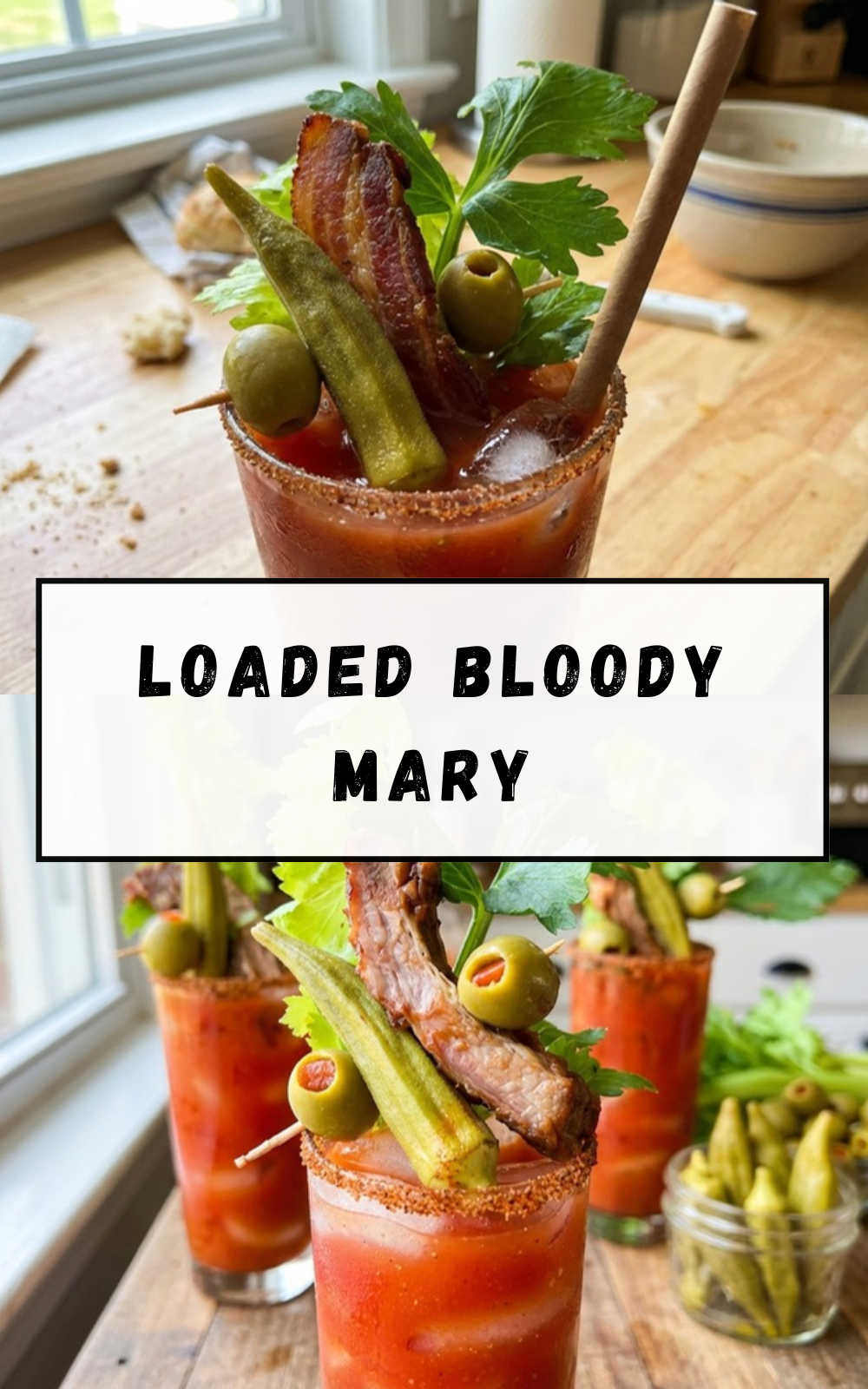 Loaded Bloody Mary