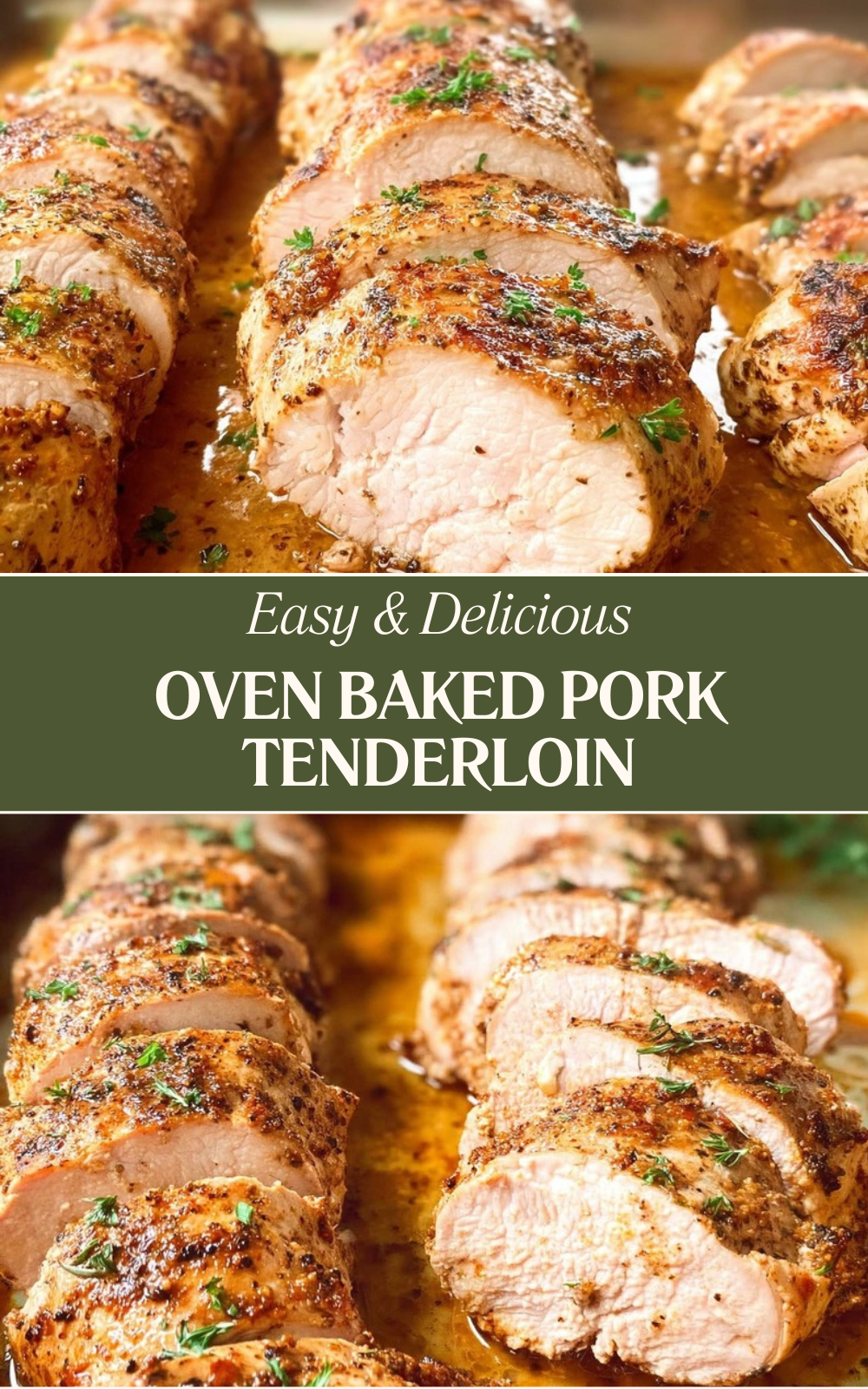 Oven Baked Pork Tenderloin