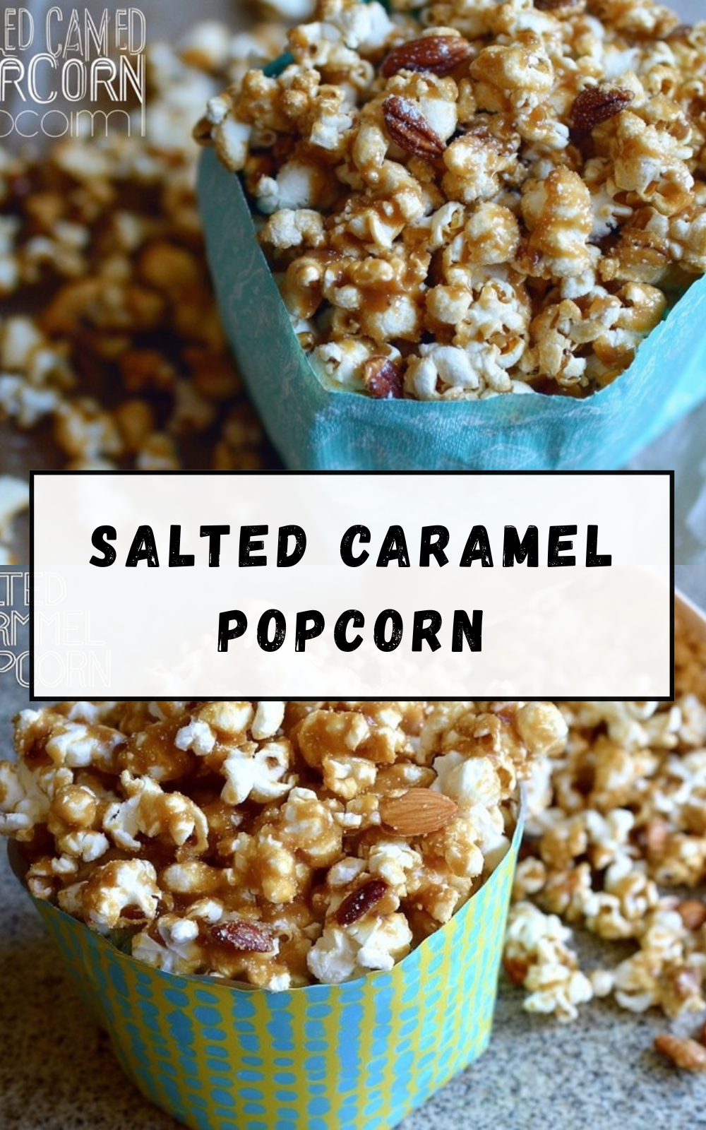 Salted Caramel Popcorn