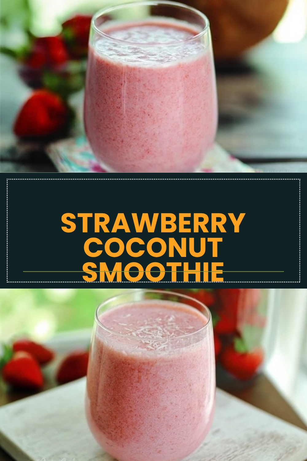 Strawberry Coconut Smoothie
