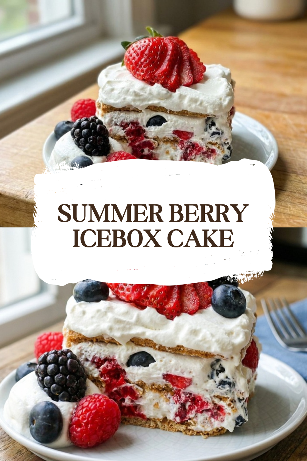 Summer Berry Icebox Cake