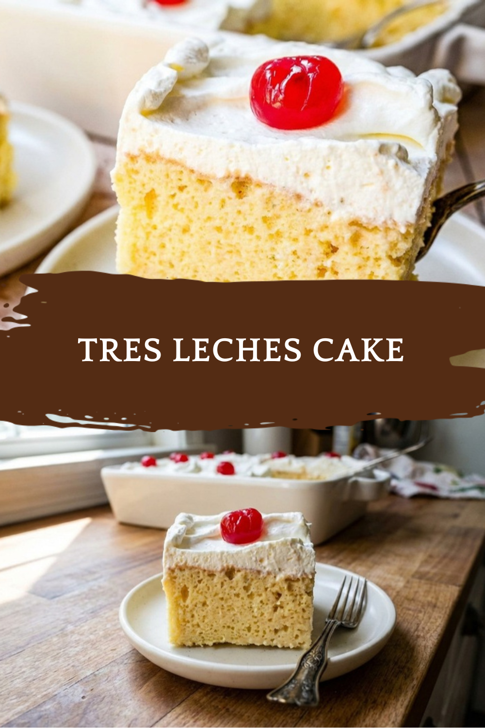 Tres Leches Cake Recipe Moist Mexican Milk Cake 7 Tres Leches Cake