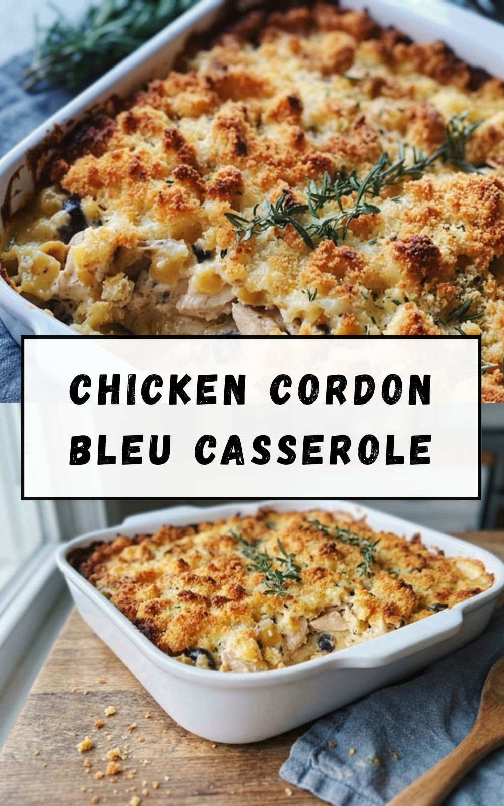 Chicken Cordon Bleu Casserole
