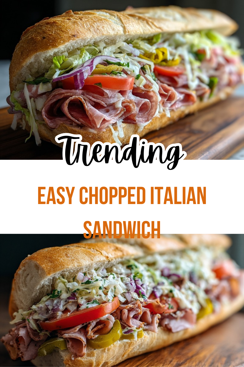 Easy Chopped Italian Sandwich