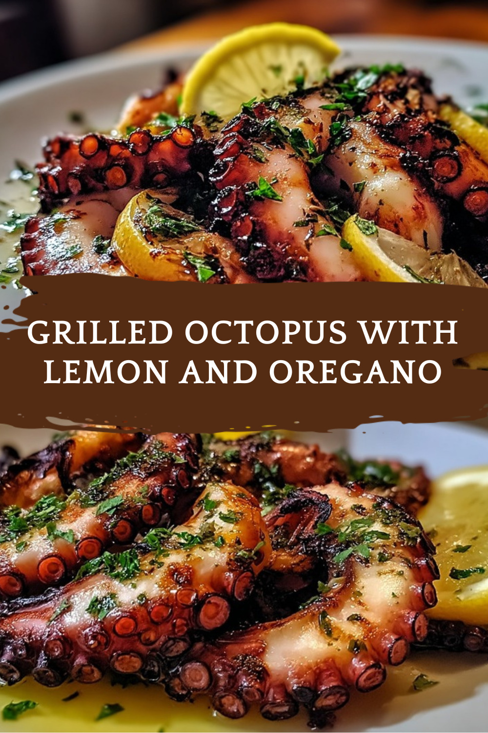 Grilled Octopus With Lemon And Oregano