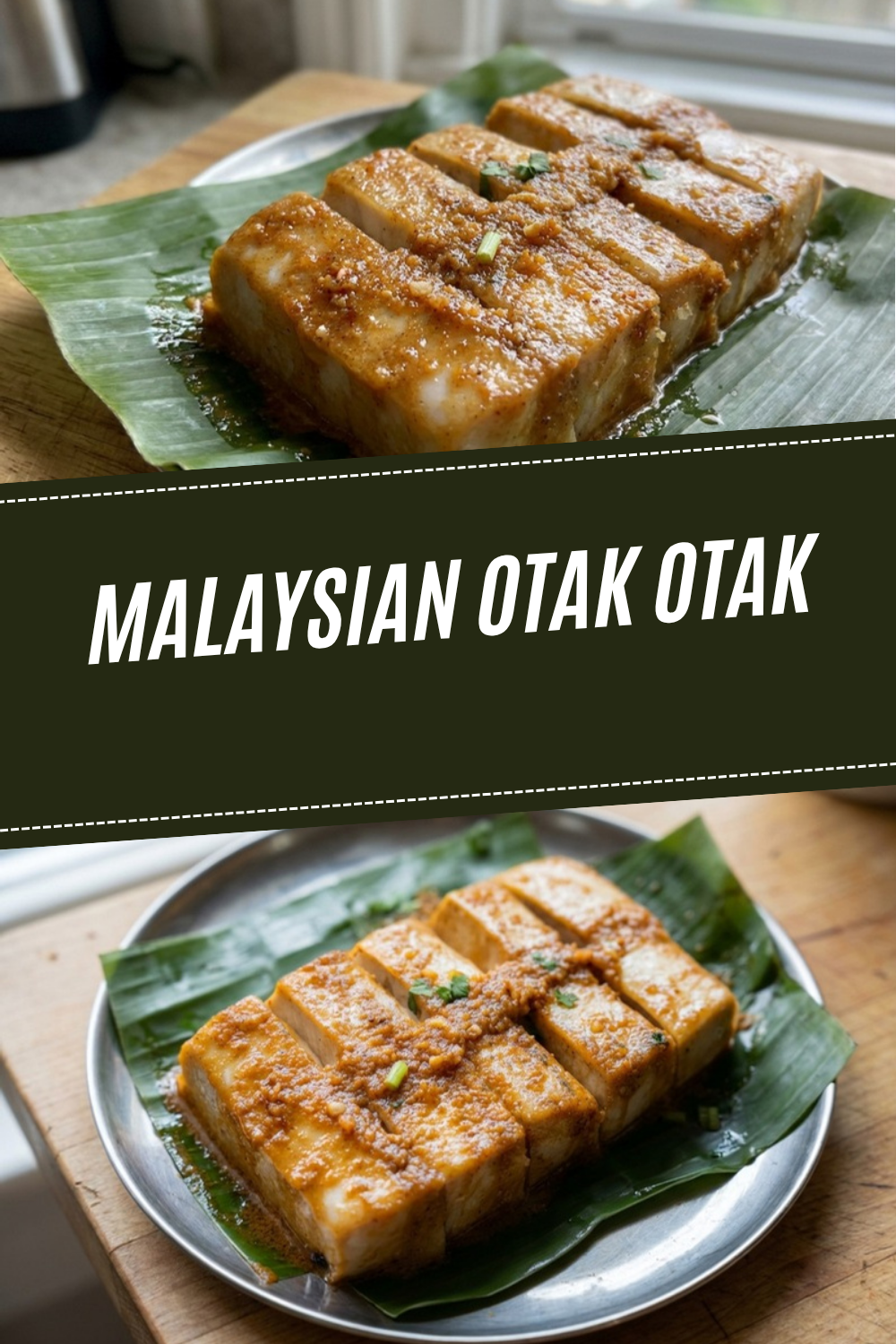 Malaysian Otak Otak