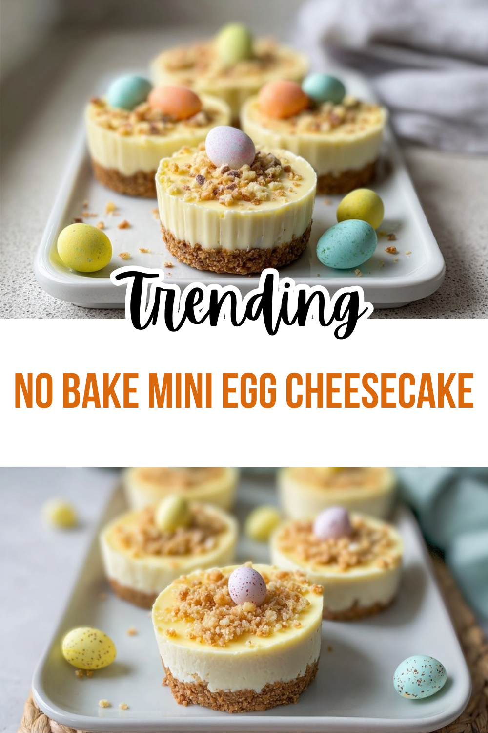 No Bake Mini Egg Cheesecake