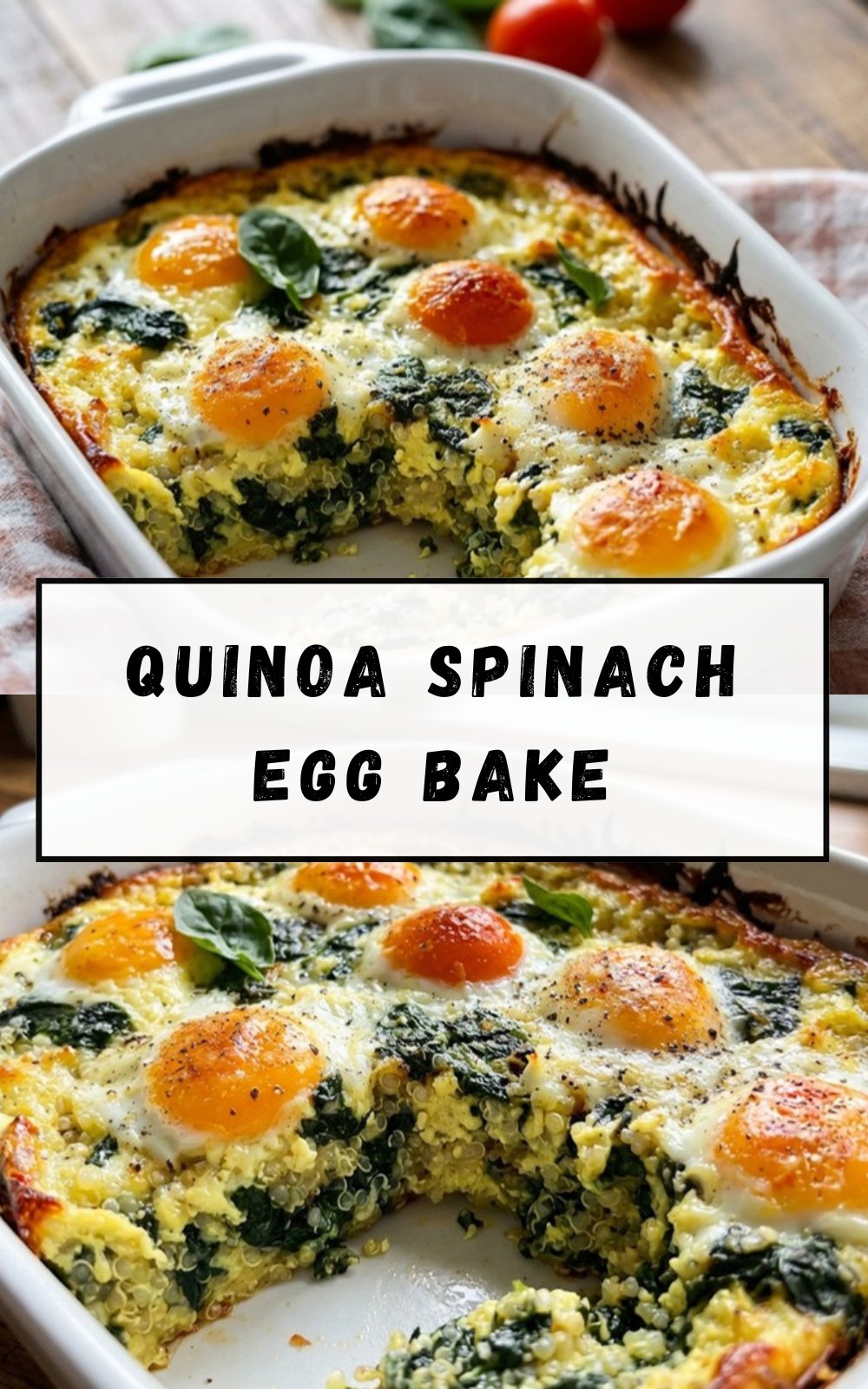 Quinoa Spinach Egg Bake