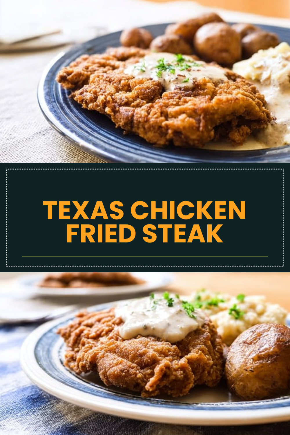 Texas Chicken Fried Steak