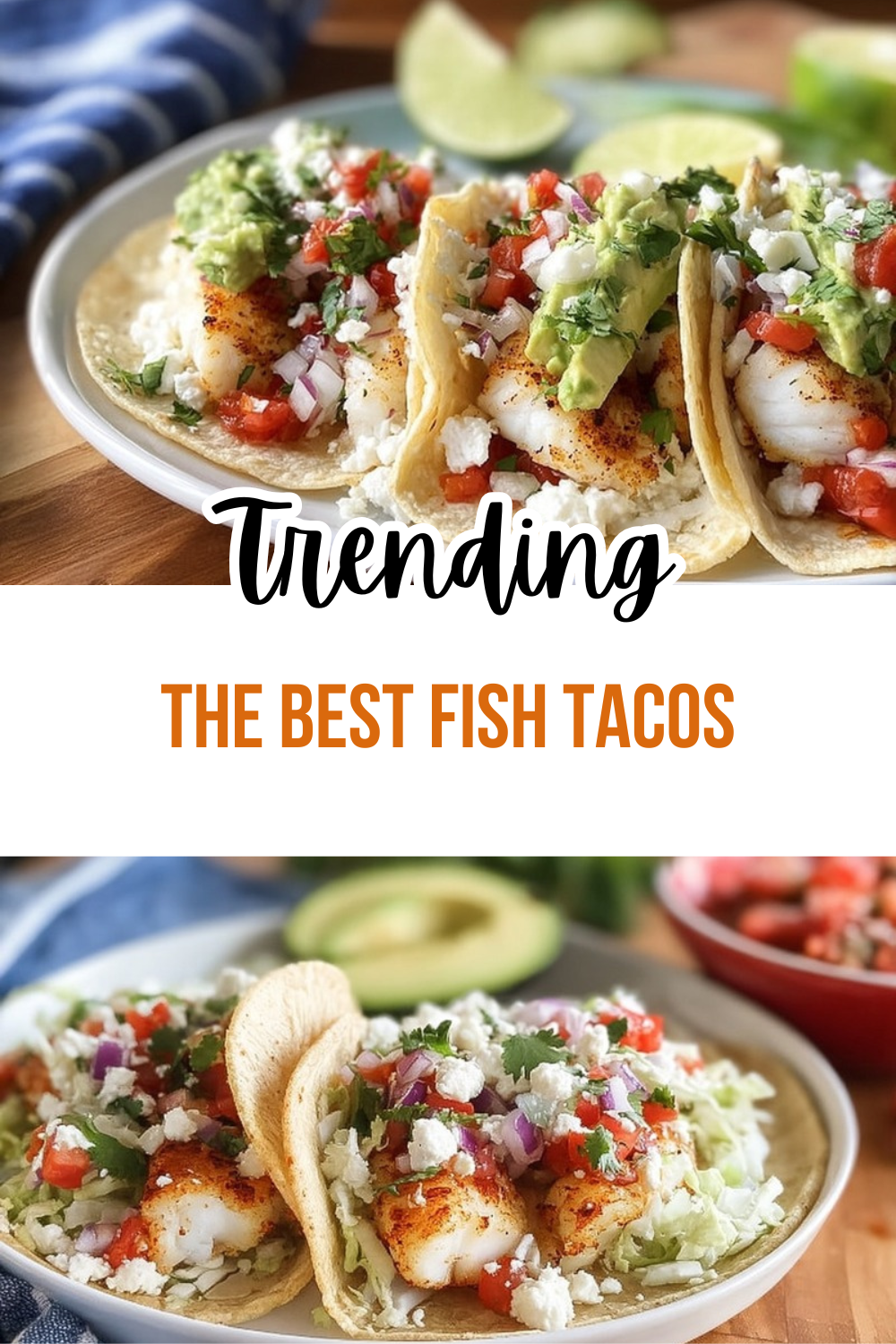 The Best Fish Tacos