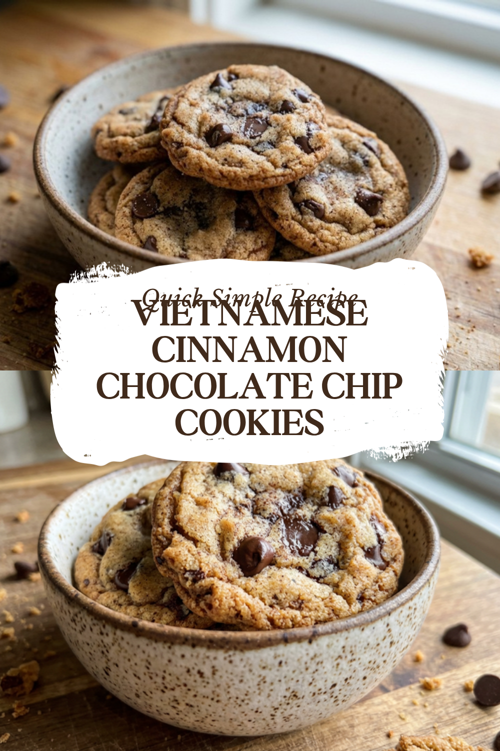 Vietnamese Cinnamon Chocolate Chip Cookies